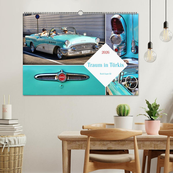 Traum in Türkis - Buick Super 50 (CALVENDO Wandkalender 2026)