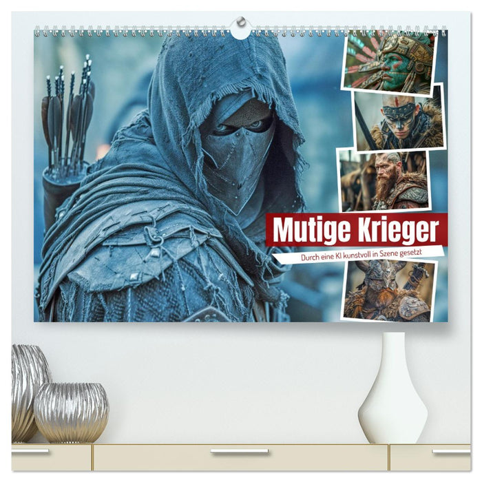 Mutige Krieger (CALVENDO Premium Wandkalender 2026)