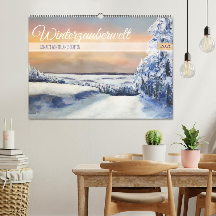 Winterzauberwelt - Gemalte Winterlandschaften (CALVENDO Wandkalender 2026)