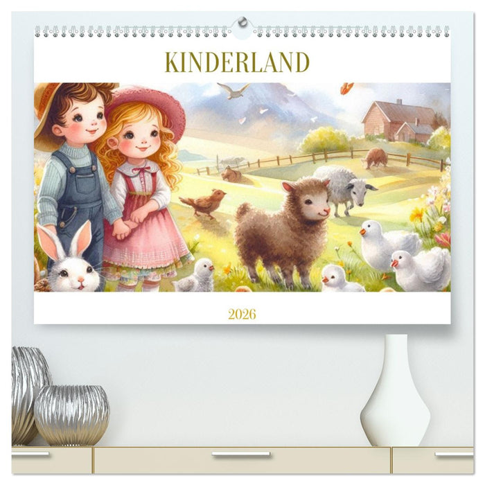 KINDERLAND (CALVENDO Premium Wandkalender 2026)