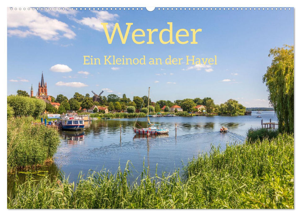 Werder - ein Kleinod an der Havel (CALVENDO Wandkalender 2026)