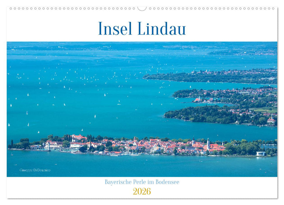 Insel Lindau - Bayerische Perle im Bodensee (CALVENDO Wandkalender 2026)