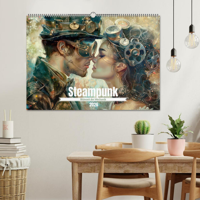 Steampunk - Blütezeit der Mechanik (CALVENDO Wandkalender 2026)