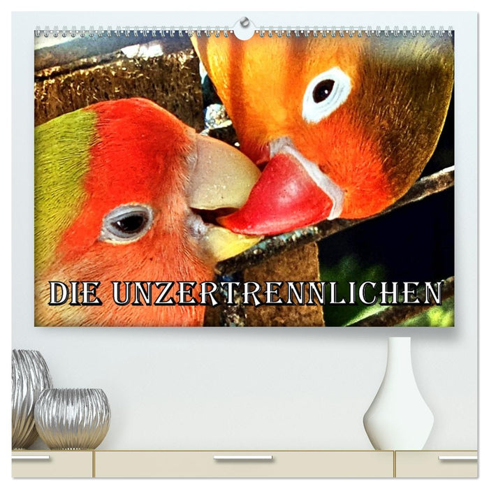 Die Unzertrennlichen (CALVENDO Premium Wandkalender 2026)
