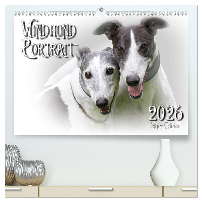 Windhund Portrait 2026 White Edition (CALVENDO Premium Wandkalender 2026)