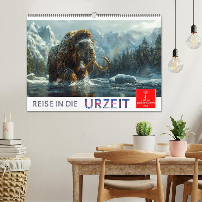 Reise in die Urzeit (CALVENDO Wandkalender 2026)