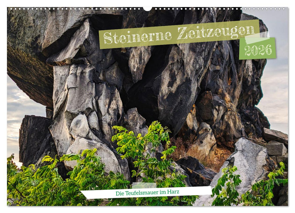 Steinerne Zeitzeugen (CALVENDO Wandkalender 2026)