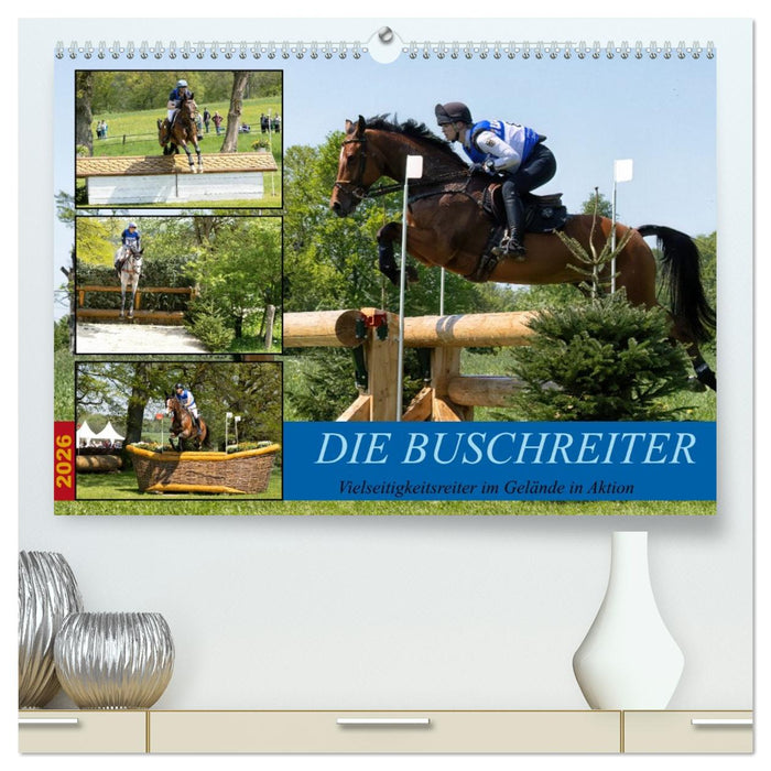 Die Buschreiter (CALVENDO Premium Wandkalender 2026)
