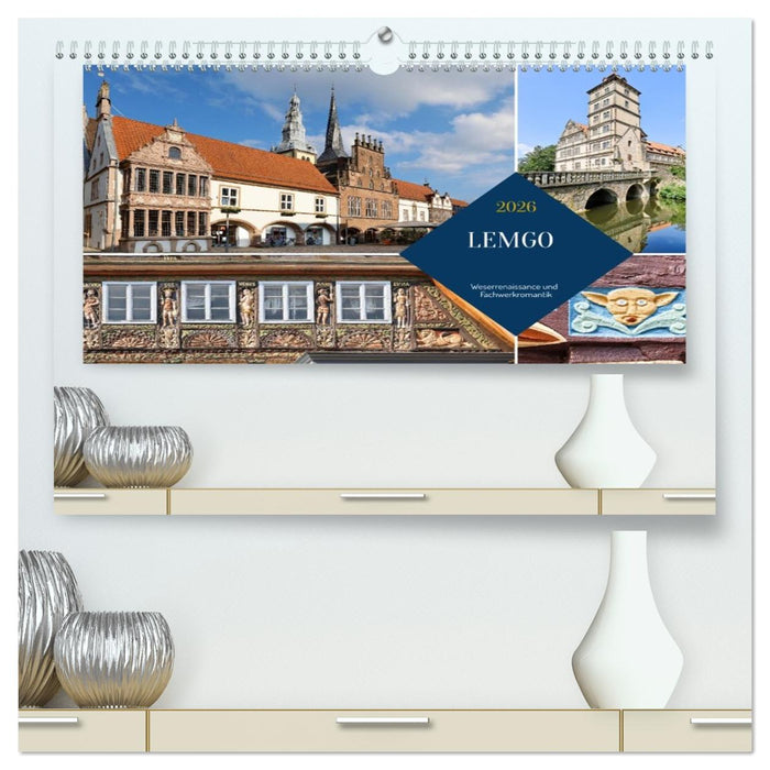 LEMGO - Weserrenaissance und Fachwerkromantik (CALVENDO Premium Wandkalender 2026)