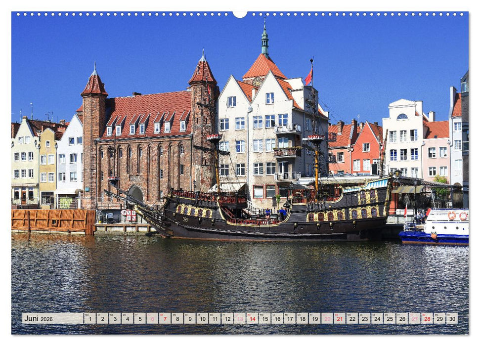 Danzig - Eine Perle Polens (CALVENDO Premium Wandkalender 2026)