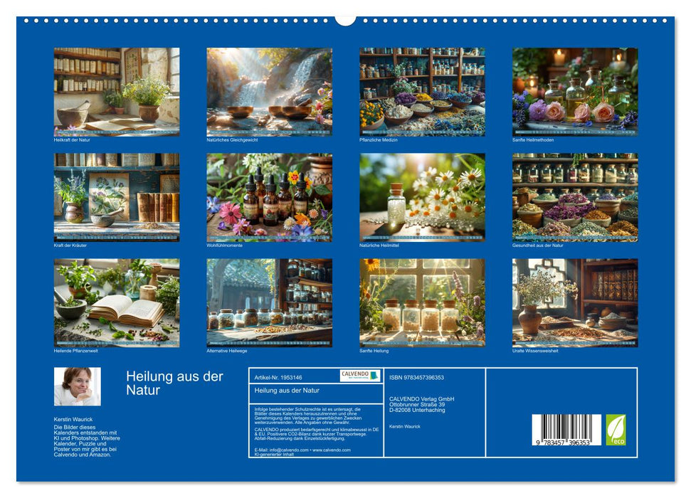 Heilung aus der Natur (CALVENDO Premium Wandkalender 2026)