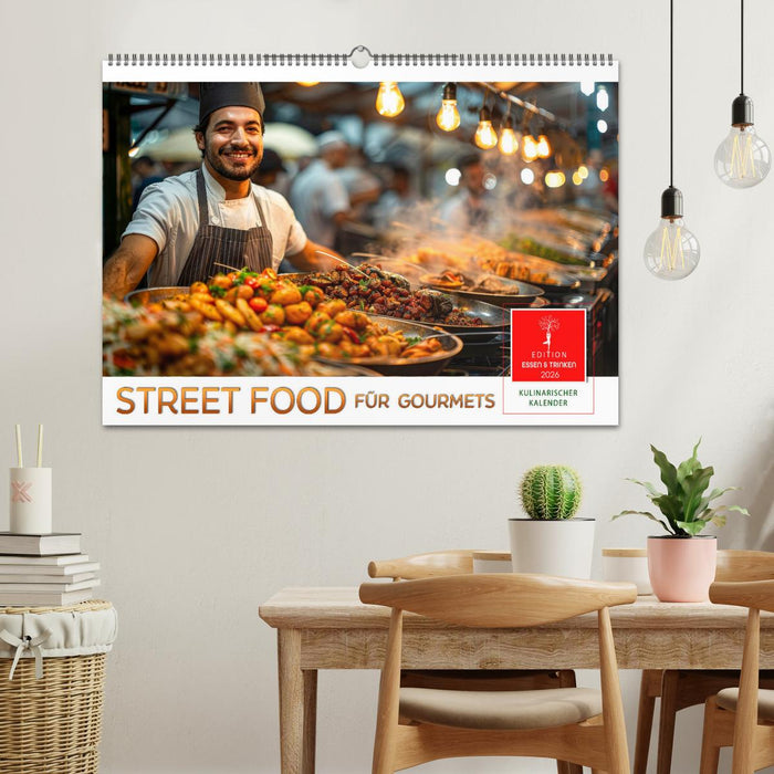 Street Food für Gourmets (CALVENDO Wandkalender 2026)