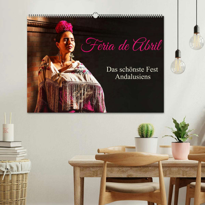 Feria de Abril (CALVENDO Wandkalender 2026)