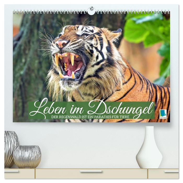 Leben im Dschungel: Der Regenwald ist ein Paradies für Tiere (CALVENDO Premium Wandkalender 2026)