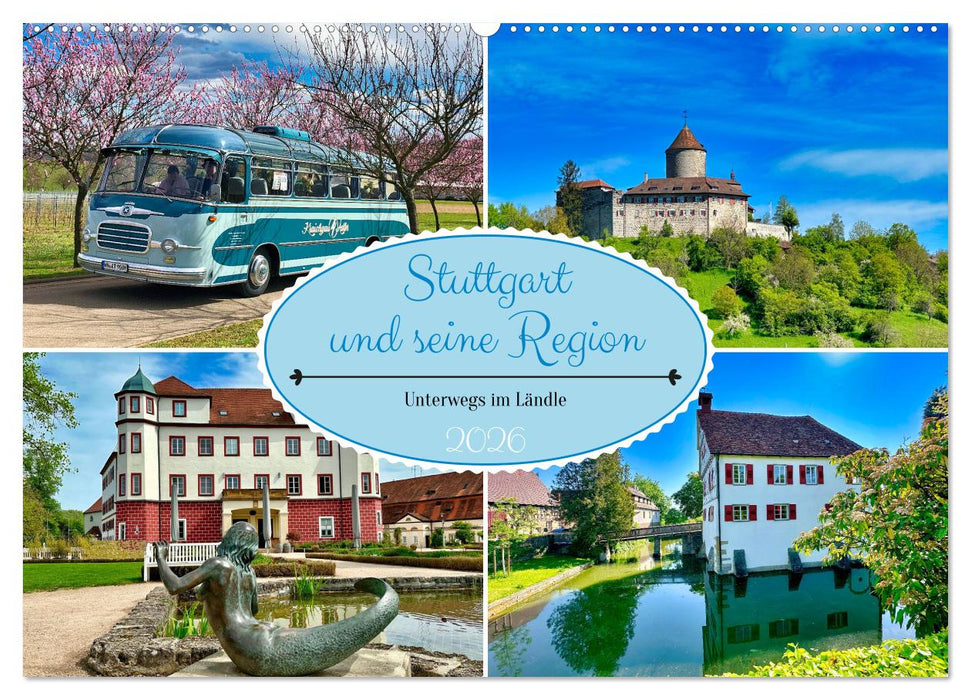Stuttgart und seine Region (CALVENDO Wandkalender 2026)