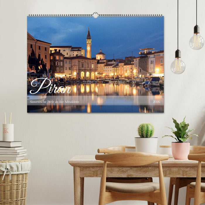Piran - Slowenische Perle an der Adriaküste (CALVENDO Wandkalender 2026)