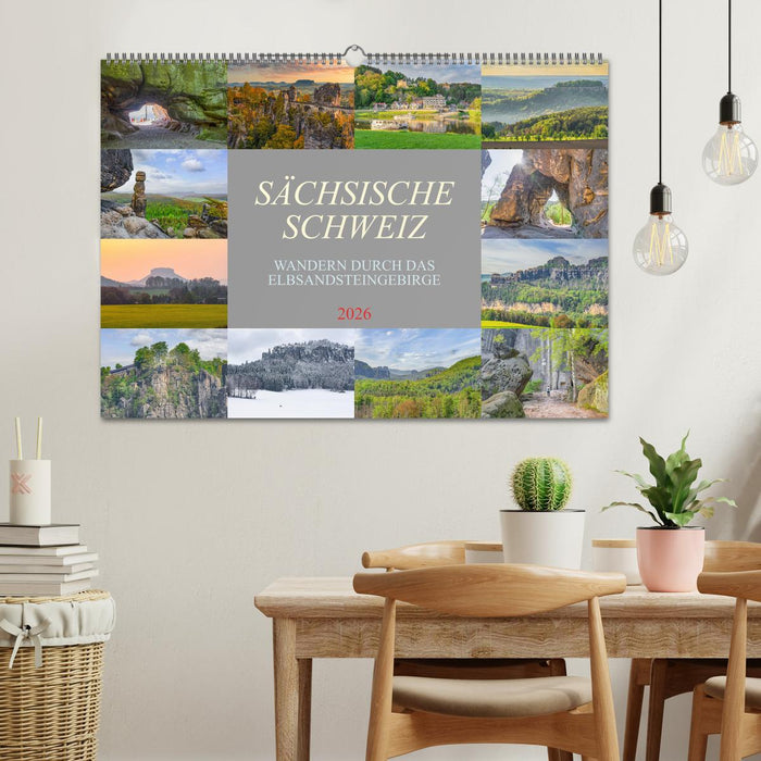 Sächsische Schweiz - Wandern durch das Elbsandsteingebirge (CALVENDO Wandkalender 2026)