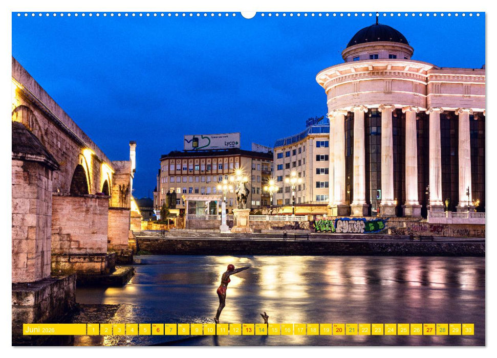 Skopje - Nordmazedoniens überraschende Hauptstadt (CALVENDO Wandkalender 2026)