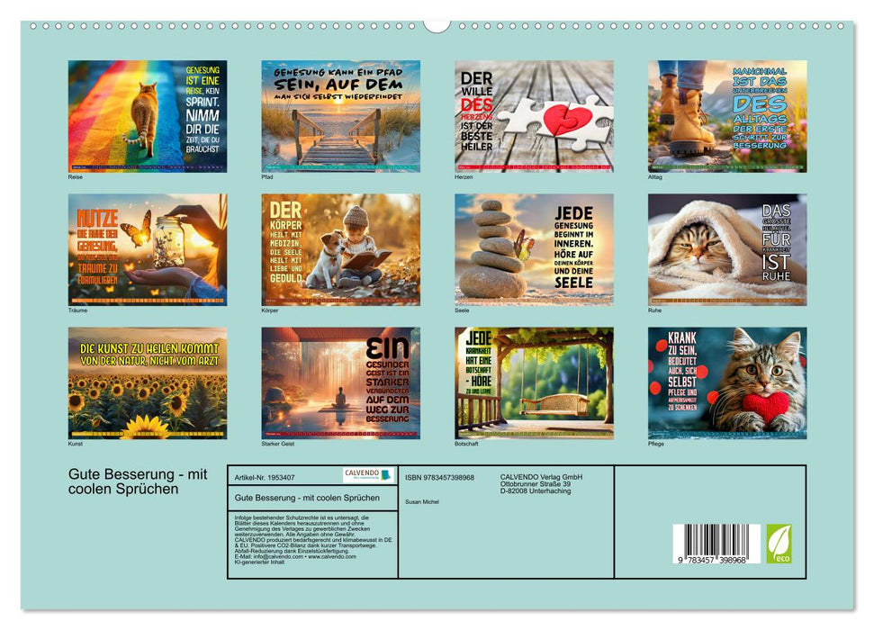 Gute Besserung - mit coolen Sprüchen (CALVENDO Premium Wandkalender 2026)