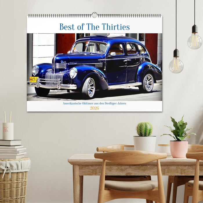 Best of The Thirties - Amerikanische Oldtimer aus den Dreißiger Jahren (CALVENDO Wandkalender 2026)