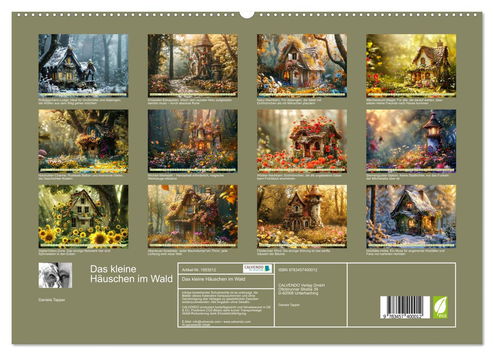 Das kleine Häuschen im Wald (CALVENDO Premium Wandkalender 2026)