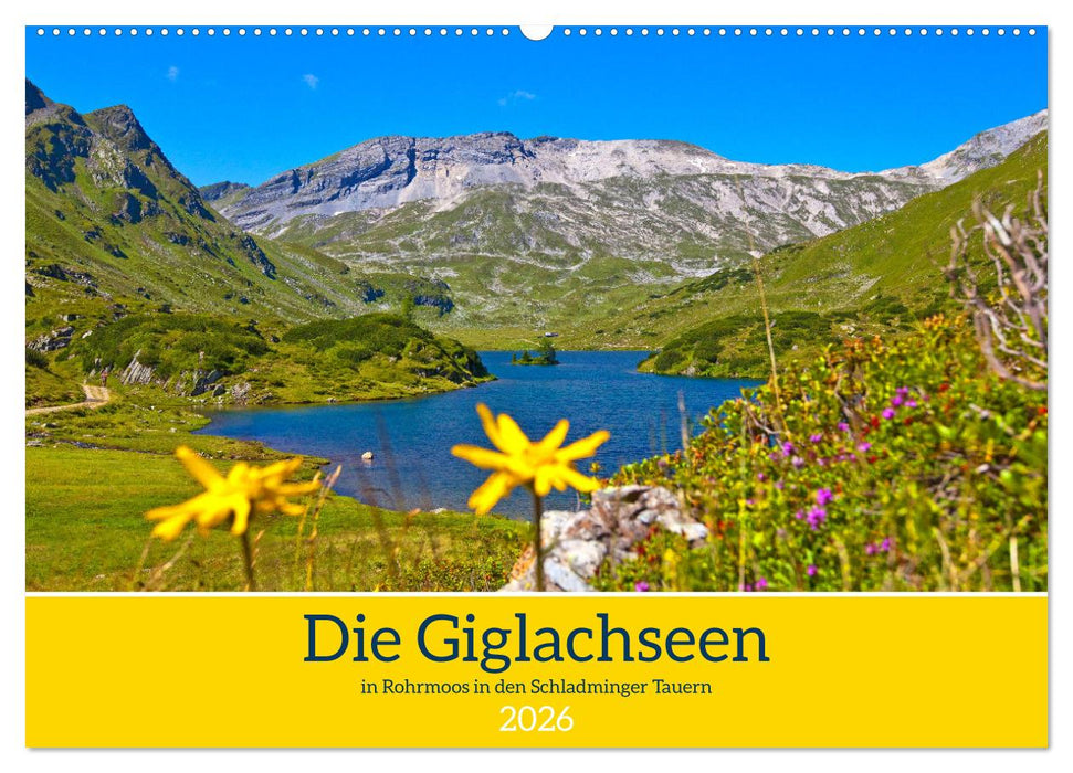 Die Giglachseen (CALVENDO Wandkalender 2026)