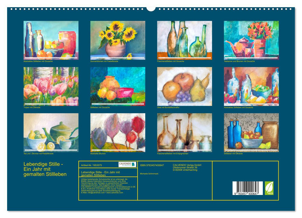 Lebendige Stille - Ein Jahr mit gemalten Stillleben (CALVENDO Premium Wandkalender 2026)