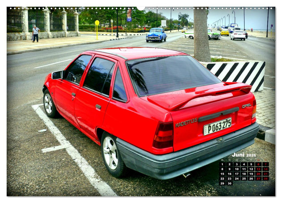 Opel Hits - Deutsche Oldtimer in Kuba (CALVENDO Premium Wandkalender 2026)