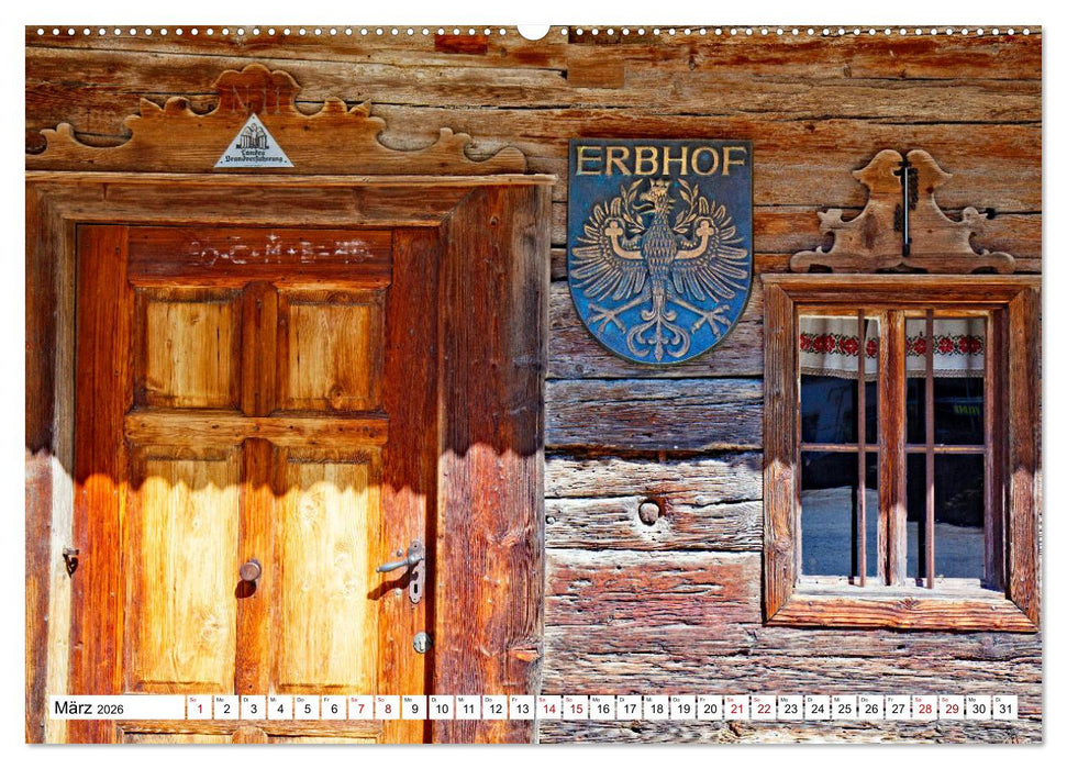 Tiroler Bauernhöfe Mal urig, mal feudal (CALVENDO Wandkalender 2026)