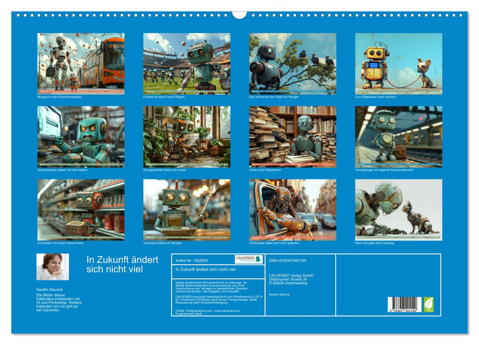 In Zukunft ändert sich nicht viel (CALVENDO Wandkalender 2026)