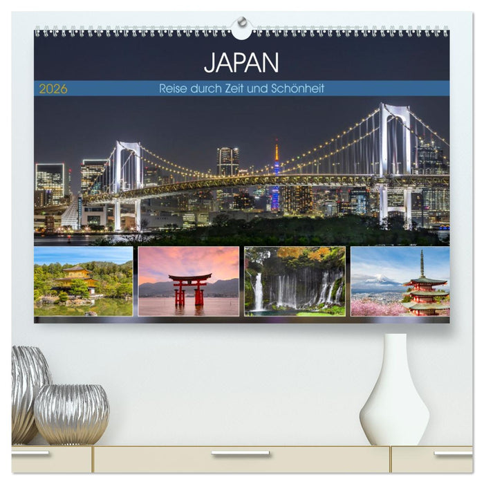 JAPAN Reise durch Zeit und Schönheit (CALVENDO Premium Wandkalender 2026)