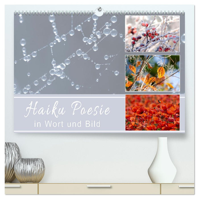 Haiku Poesie in Wort und Bild (CALVENDO Premium Wandkalender 2026)