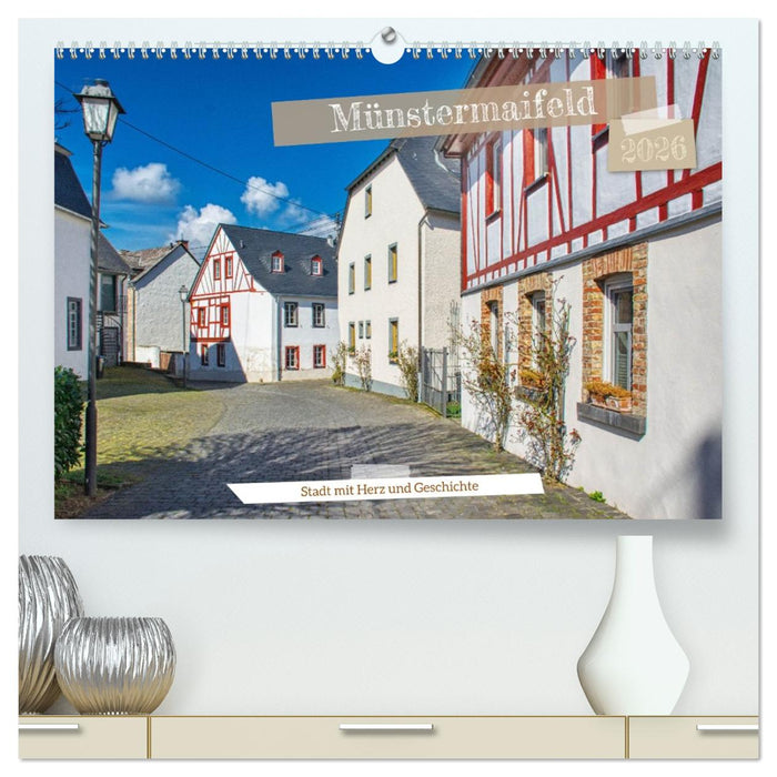 Münstermaifeld - Stadt mit Herz und Geschichte (CALVENDO Premium Wandkalender 2026)