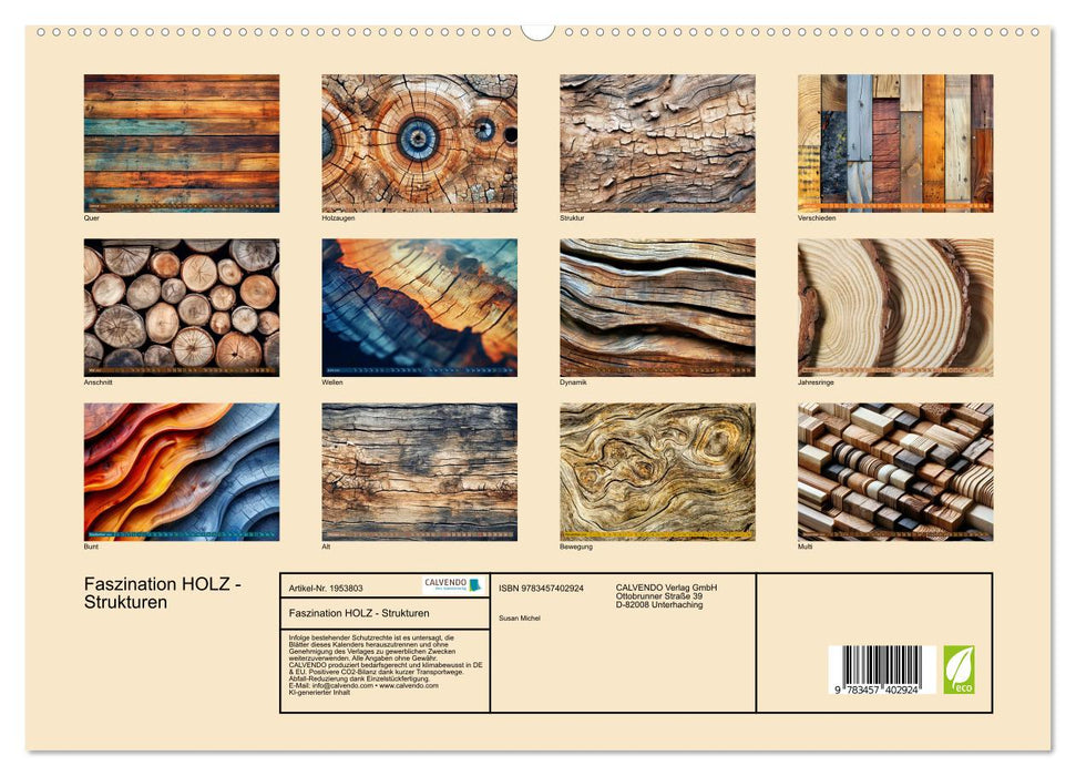 Faszination HOLZ - Strukturen (CALVENDO Premium Wandkalender 2026)