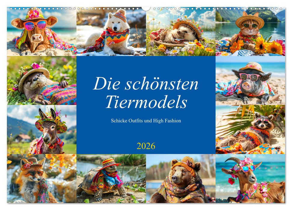 Die schönsten Tiermodels. Schicke Outfits und High Fashion (CALVENDO Wandkalender 2026)