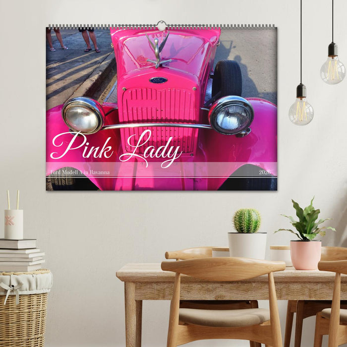 Pink Lady - Ford Modell A in Havanna (CALVENDO Wandkalender 2026)