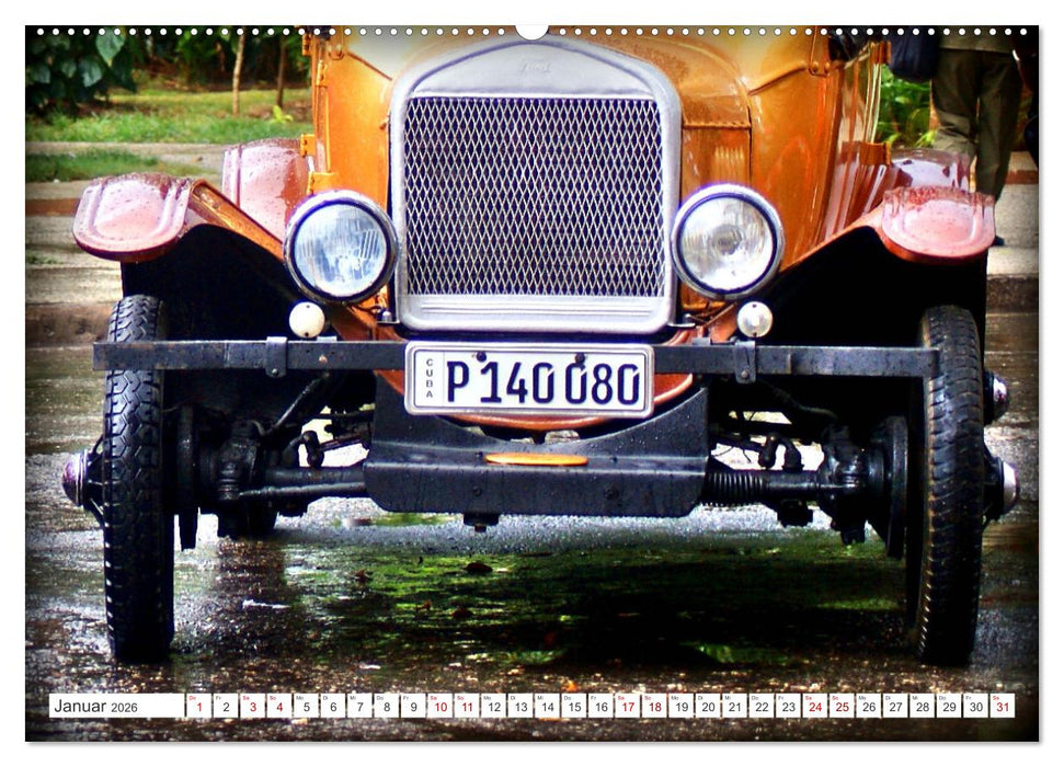 Tin Lizzie - Ford Modell T in Kuba (CALVENDO Premium Wandkalender 2026)