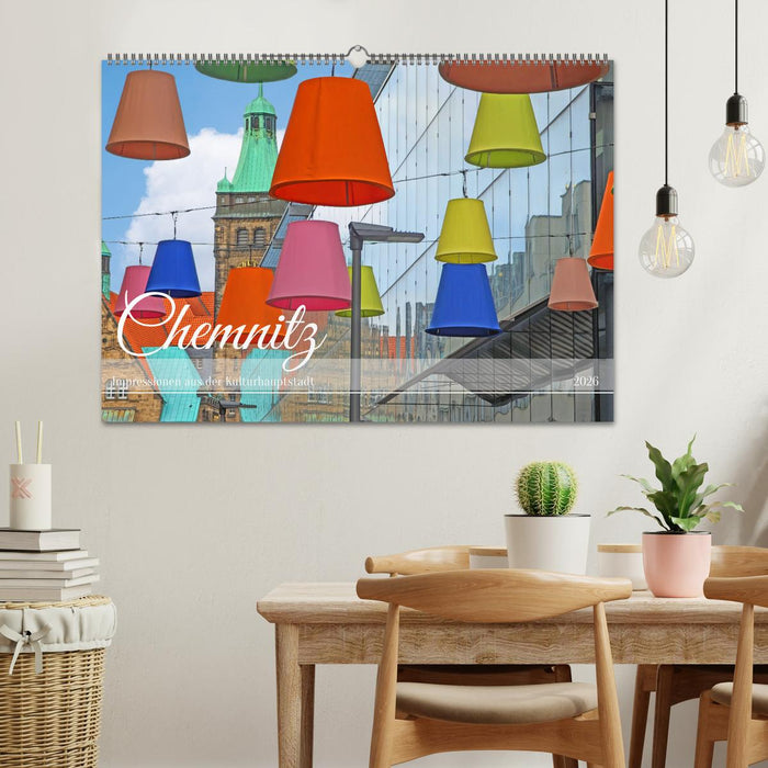 Chemnitz Impressionen aus der Kulturhauptstadt (CALVENDO Wandkalender 2026)