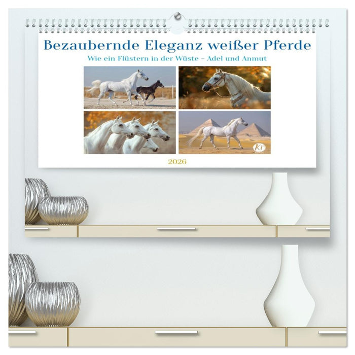 Bezaubernde Eleganz weißer Pferde (CALVENDO Premium Wandkalender 2026)