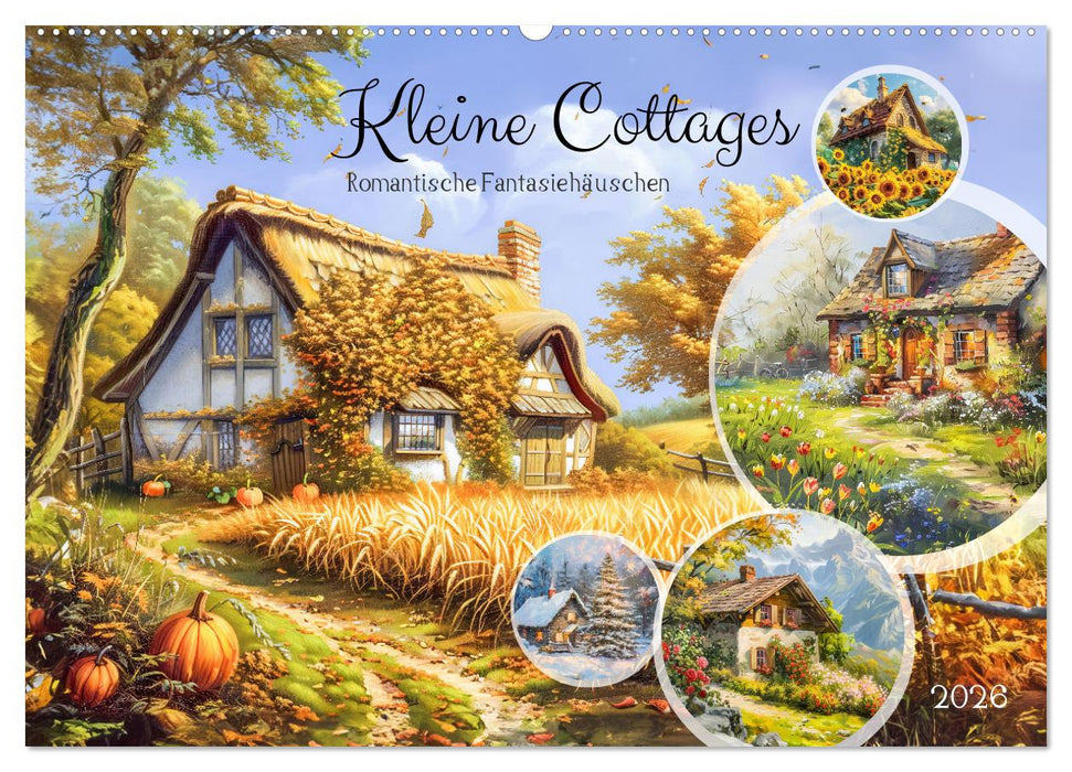 Kleine Cottages - Romantische Fantasiehäuschen (CALVENDO Wandkalender 2026)
