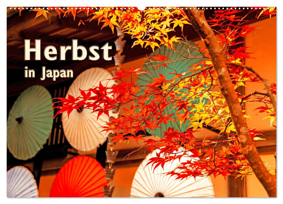 Herbst in Japan (CALVENDO Wandkalender 2026)