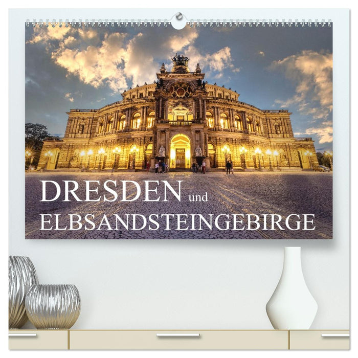 Dresden und Elbsandsteingebirge (CALVENDO Premium Wandkalender 2026)