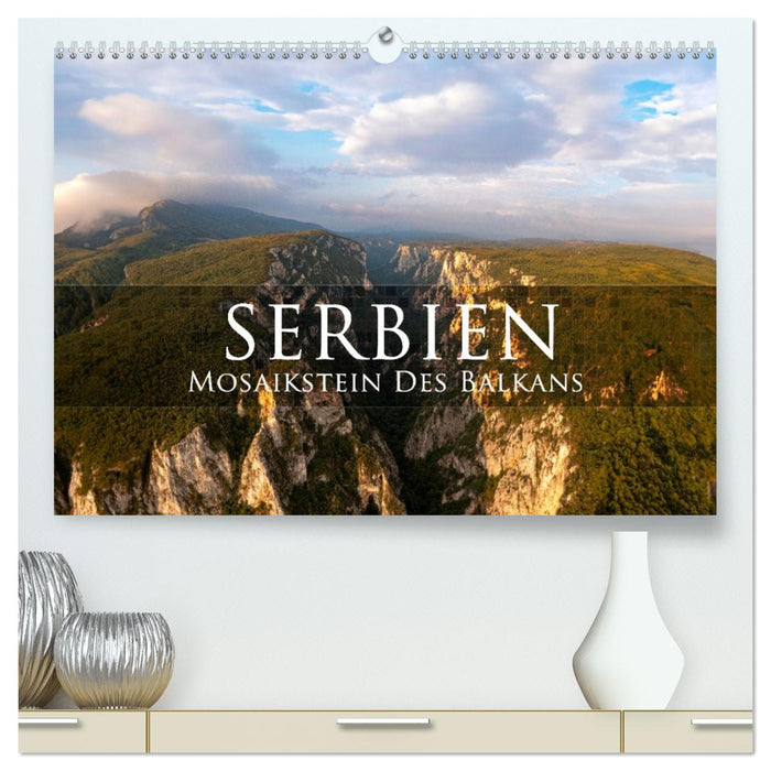 Serbien - Mosaikstein des Balkans (CALVENDO Premium Wandkalender 2026)
