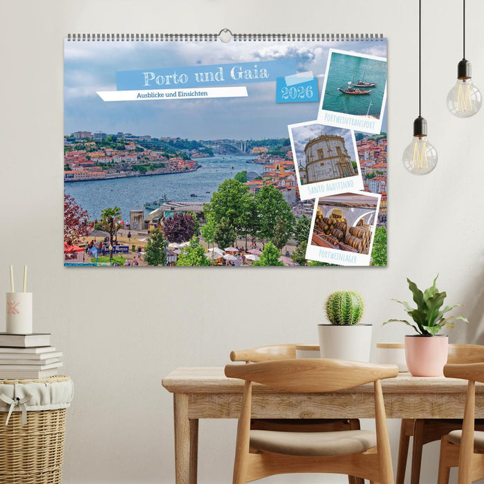 Porto und Gaia - Ausblicke und Einsichten (CALVENDO Wandkalender 2026)