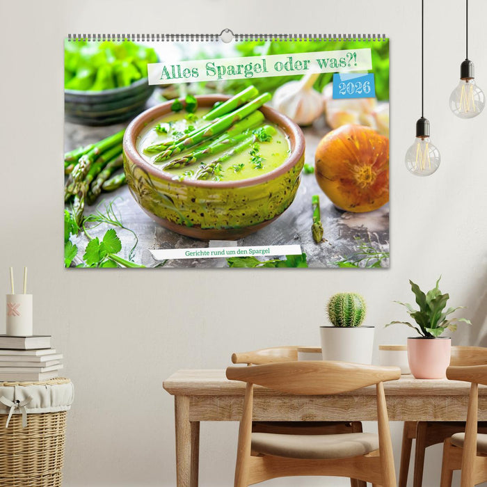 Alles Spargel oder was?! - Gerichte rund um den Spargel (CALVENDO Wandkalender 2026)