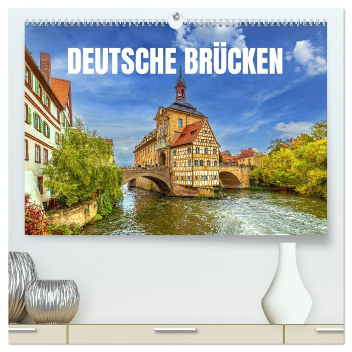 Deutsche Brücken (CALVENDO Premium Wandkalender 2026)