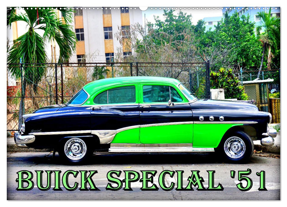 BUICK SPECIAL '51 (CALVENDO Wandkalender 2026)