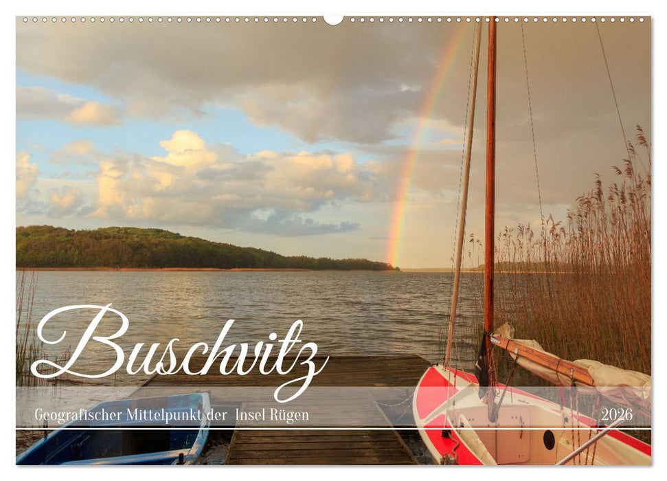 Buschvitz - Geografischer Mittelpunkt der Insel Rügen (CALVENDO Wandkalender 2026)