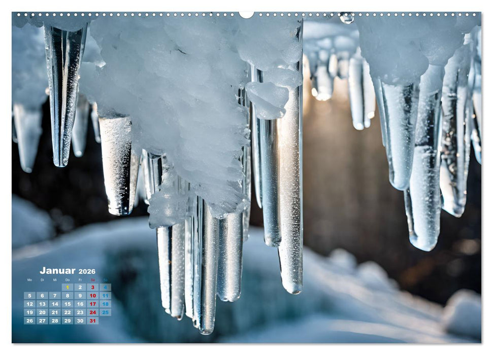 Schneekristalle und Eiszapfen Eisige Zeiten für alle Winterfans (CALVENDO Wandkalender 2026)