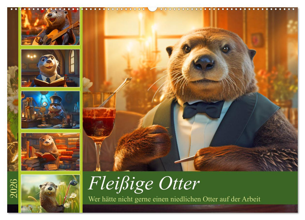 Fleißige Otter - Wer hätte nicht gerne einen niedlichen Otter auf der Arbeit (CALVENDO Wandkalender 2026)